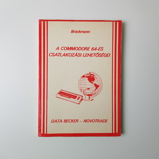 Commodore 64 Csatlakozási Útmutató.